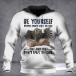 Owl Be Yourself People Don't Have To Like You And You Sweatshirt Positive Quote Clothing Gift