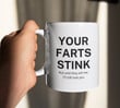 Your Farts Stink Mug Funny Saying Mugs Valentine Gifts For Boyfriend Girlfriend