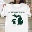 Spartan Strong Hoodie Always A Spartan Michigan State Strong Hoodie Clothing
