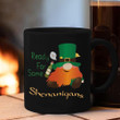 Gnome Ready For Some Shenanigans Mug Happy St Patrick's Day Coffee Mugs Gift For Dude