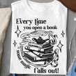 Every Time You Open A Book Some Magic Falls Out Shirt Book Lovers Tee Shirts