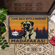 Come Back With A Warrant Doormat Funny Design Boxer Dog Doormat Indoor Decor