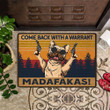 Come Back With A Warrant Doormat Funny Design French Bulldog Doormat