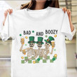 Bad And Boozy St Pattys Day Shirt Funny Drinking Skull T-Shirt Gift For Patrick's Day