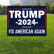 Trump 2024 Fix America Again Flag Donald Trump Presidential Campaign Merch