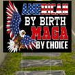 Trump Flag 2024 MAGA Merch USA Eagle American By Birth MAGA By Choice Support Trump
