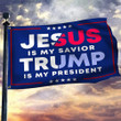 Jesus Is My Savior Trump Is My President Flag Trump Flag 2024 Presidential Election