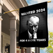 Wanted 2024 For 4 More Years Trump Flag Donald Trump Mugshot Flag President Campaign