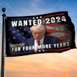 Donald Trump Mugshot Flag Wanted 2024 For Four More Years Trump Flag Make America Great Again