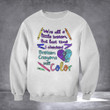 Broken Crayons Still Color Sweatshirt Black Suicide Prevention Clothing Gift Ideas