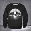 Lahaina Maui Strong Sweatshirt Prayers For Maui Apparel Lahaina Strong 2023 Clothing
