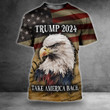 Trump 2024 Shirt Take America Back Donald Trump Merch Patriotic Eagle Old USA Flag T-Shirt