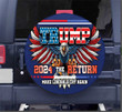 US Eagle Trump 2024 Spare Tire Cover The Return Make Liberals Cry Again Donald Trump Merch