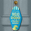 Mojo Dojo Casa House Door Sign Blue Funny Welcome Signs For Front Door Fan Gift