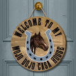 Mojo Dojo Casa House Door Sign Horse Welcome To My Outdoor Welcome Signs Funny Gift