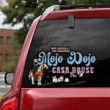 Mojo Dojo Casa House Car Sticker Cowboy Western Mojo Dojo Casa House Merchandise