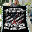 Sailors Never Die We Report To Davy Jones Locker Blanket Veterans Day Blanket For Sofa