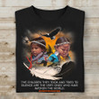 Every Child Matters T-Shirt Movement Indigenous The Children They Took And Tried To Silent