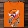Every Child Matters Hoodie Hummingbird Dream Catcher You Are Not Forgotten Orange Shirt Day