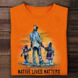 Orange Shirt Day 2023 Every Child Matters Shirt Native Lives Matters Awareness Clothing