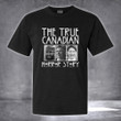 Canadian Horror Story T-Shirt Trudeau Must Go Shirt