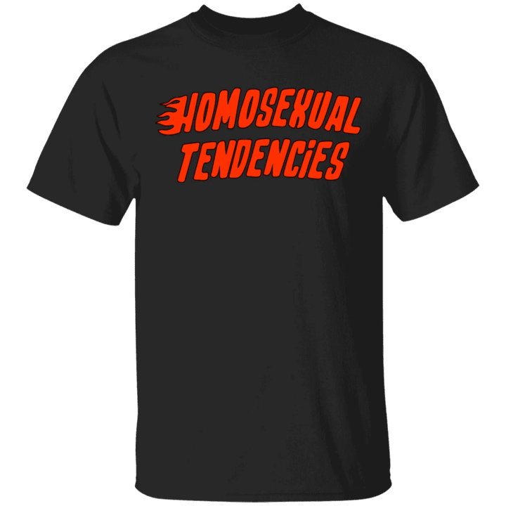 Homosexual Tendencies T-Shirt Gay Pride Apparel Best Friend Gift Ideas