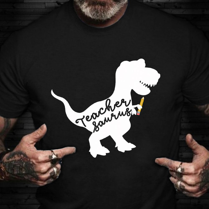 Teacher Saurus Shirt Funny T-Rex T-Shirt Gifts For Teachers