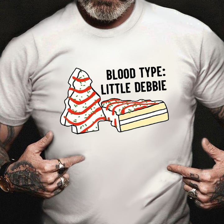 Blood Type Little Debbie Shirt Christmas Graphic Tee Best Christmas Gifts For Her