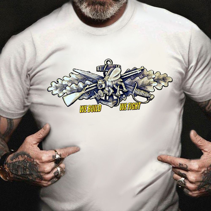 Navy Bees We Build We Fight ESWS Shirt USA Navy Military T-Shirt Veteran Gifts For 2021