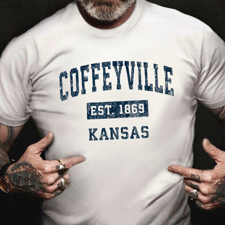Coffeyville Kansas Est 1869 Shirt Vintage T-Shirt Gifts For Men Friends