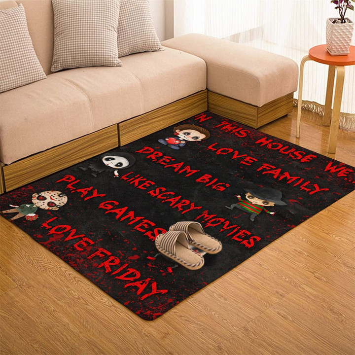 In This House We Love Family Dream Big Like Scary Movies Rug Holiday Halloween Floor Decor