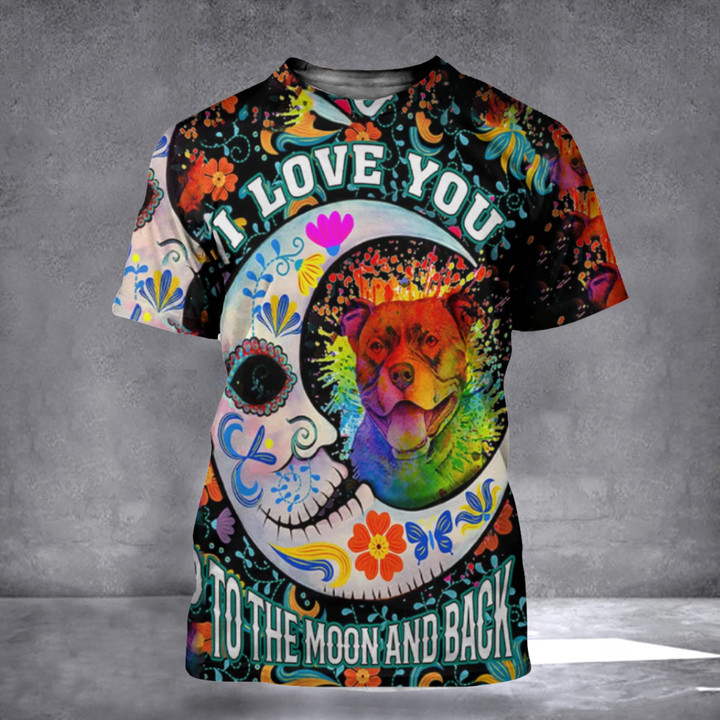 Pitbull I Love You To The Moon And Back Shirt Happy Halloween T-Shirt Gifts For Pitbull Lovers