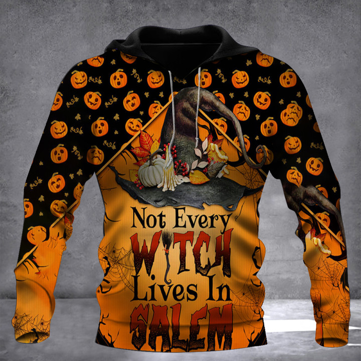 Not Every Witch Lives In Salem Hoodie Funny Halloween 2022 Clothing Gifts For Friends