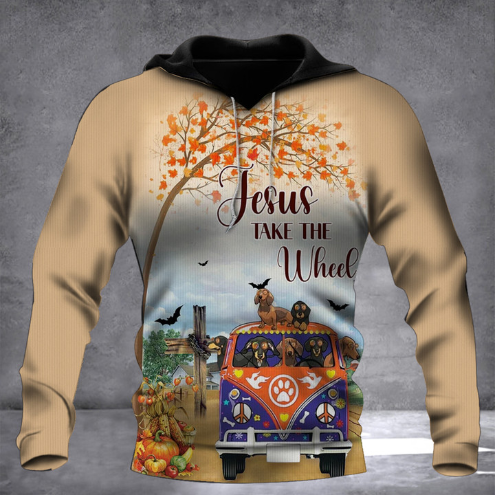 Dachshund Jesus Take The Wheel Hoodie Autumn Welcome Dog Lovers Hoodie Gifts For Thanksgiving