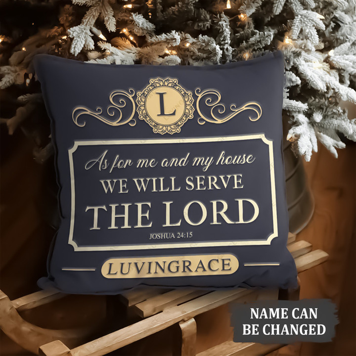 Personalized As For Me And My House We Will Serve The Lord Pillow Christian Throw Pillows