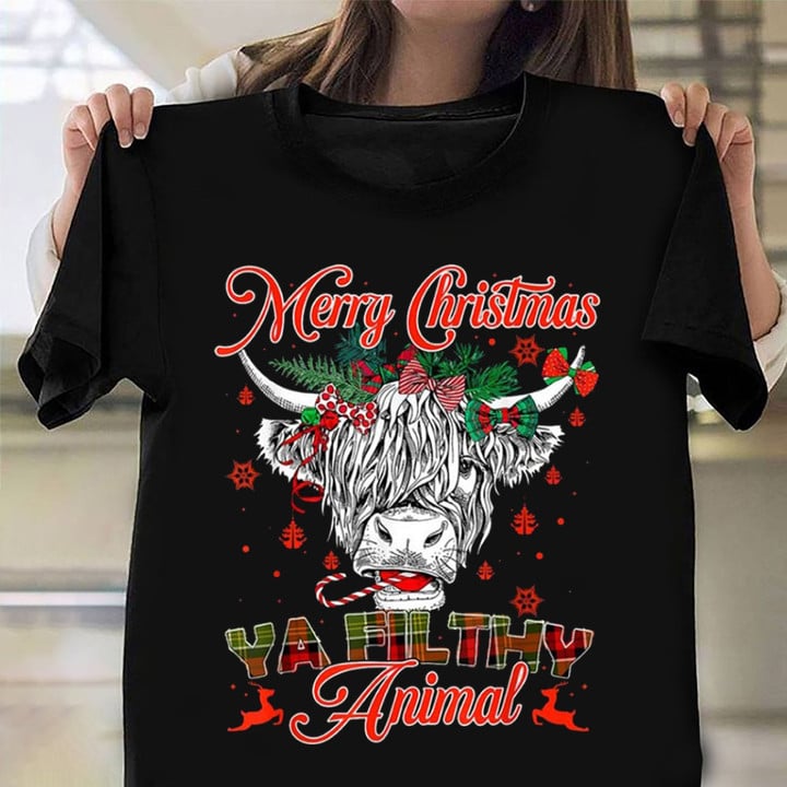 Highland Cow Shirt Highland Cattle T-Shirt Merry Christmas Ya Filthy Animal Clothing