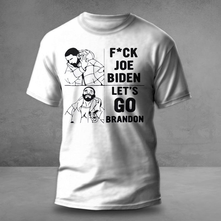 Let’s Go Brandon Fuck Joe Biden Shirt Funny Meme FJB T-Shirt