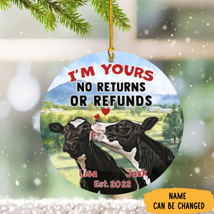 Personalized Cow First Christmas Married Ornament 2022 I'm Your No Returns Or Refunds