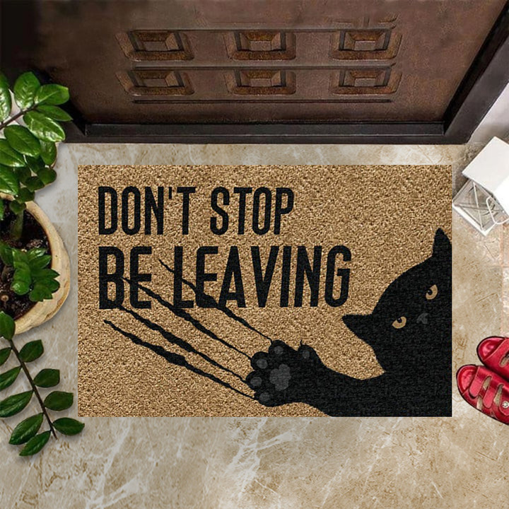 Black Cat Don't Stop Be Leaving Doormat Cat Lovers Home Decoration Gift