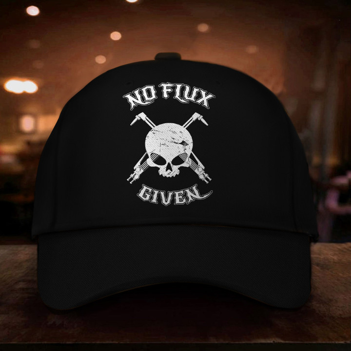 Skull No Flux Given Hat Welder Graphic Tee Cap Gifts For Sisters Boyfriend
