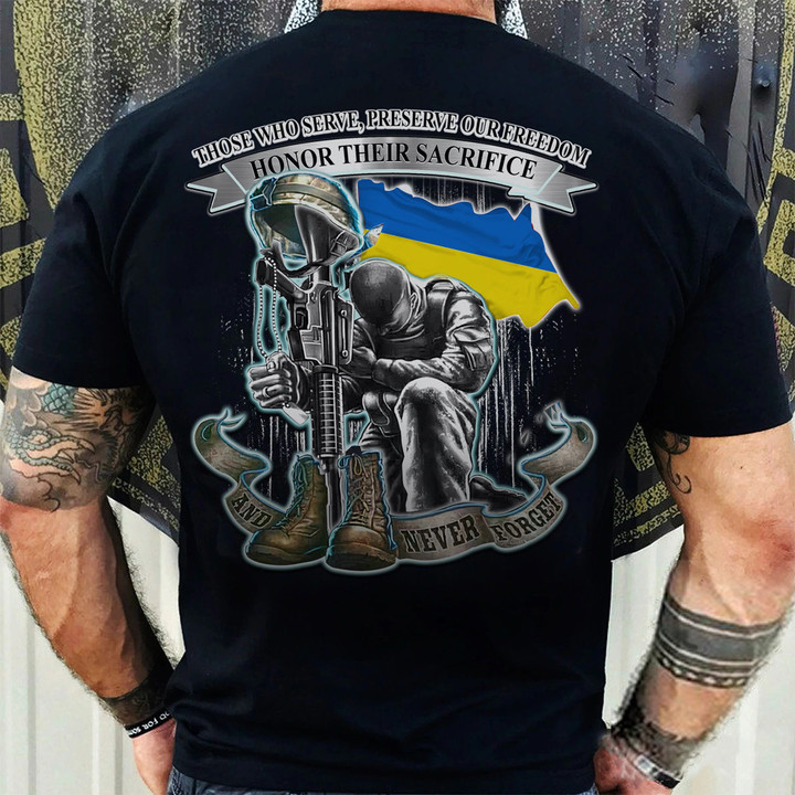 Ukraine Kneeling Soldier Honor Their Sacrifice Never Forget Shirt Support Ukraine Clothing
