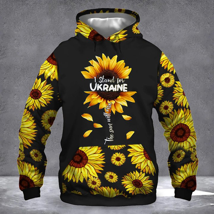 I Stand For Ukraine The Sun Will Rise Hoodie Sunflowers Protest War Merch