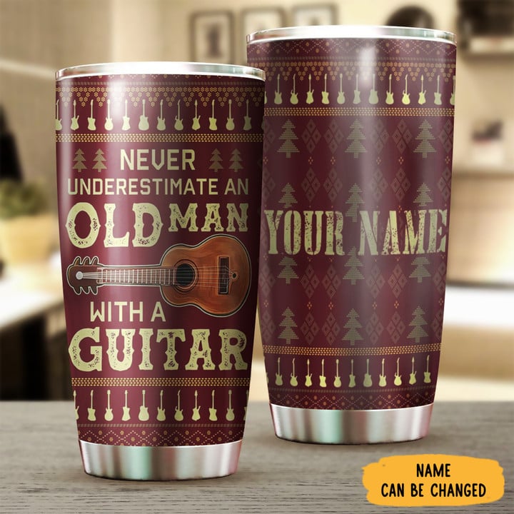 Custom Never Underestimate An Old Man With A Guitar Tumbler Guitar Lover Gifts For Grandpa