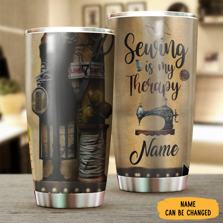 Custom Sewing Is My Therapy Tumbler Sewing Lover Machine Personalized Tumbler Cups
