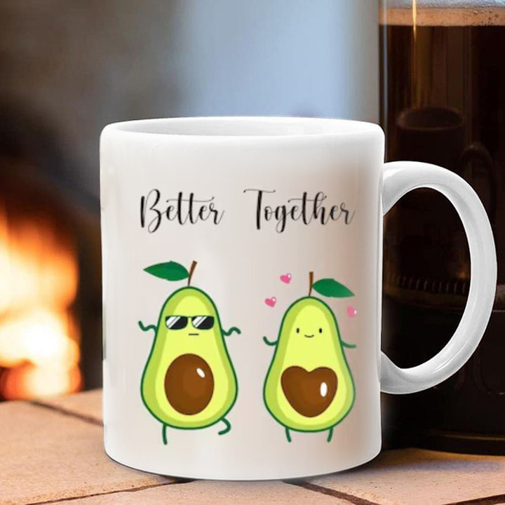 Avocado Better Together Mug Avocado Lovers Couple Coffee Mugs Gift For Girlfriend