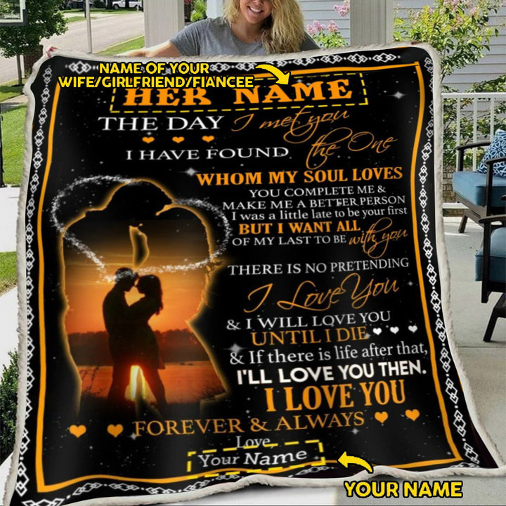 Customized The Day I Met You The One I Have Found Whom My Soul Loves Blanket Gifts For Couples