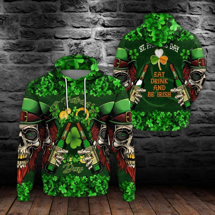 Skull St Patrick's Day Eat Drink And Be Irish Hoodie St Patrick's Day Clothes Gift For Family