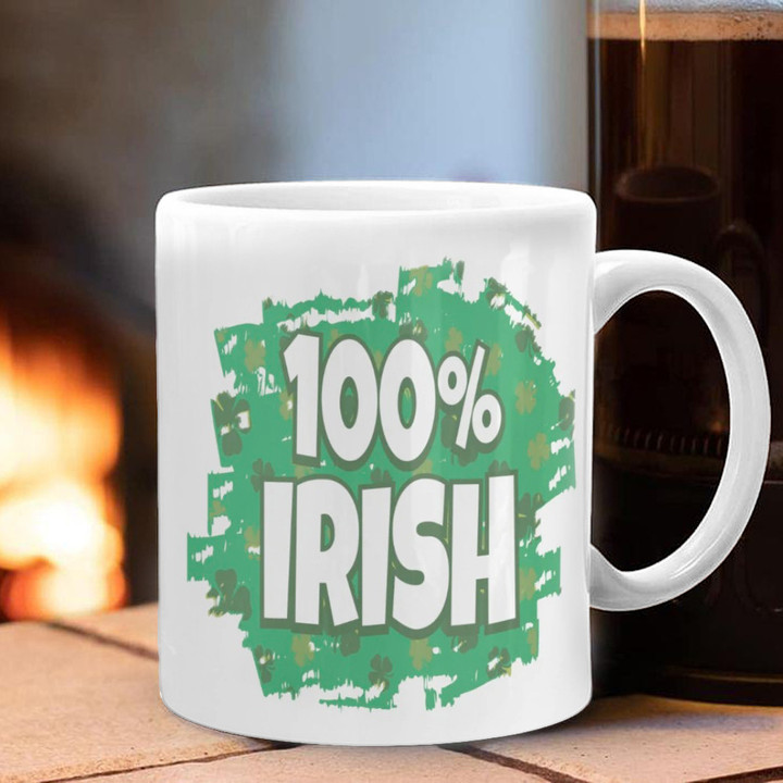100 Irish St Patrick’s Day Mug March 17 Shamrocks Mug Best Friend Gift Ideas