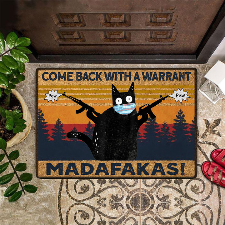 Cat Come Back With A Warrant Doormat Funny Cat Doormat Home Decor
