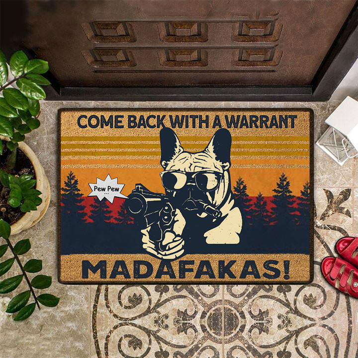 Come Back With A Warrant Doormat French Bulldog With Guns Funny Mats House Decor